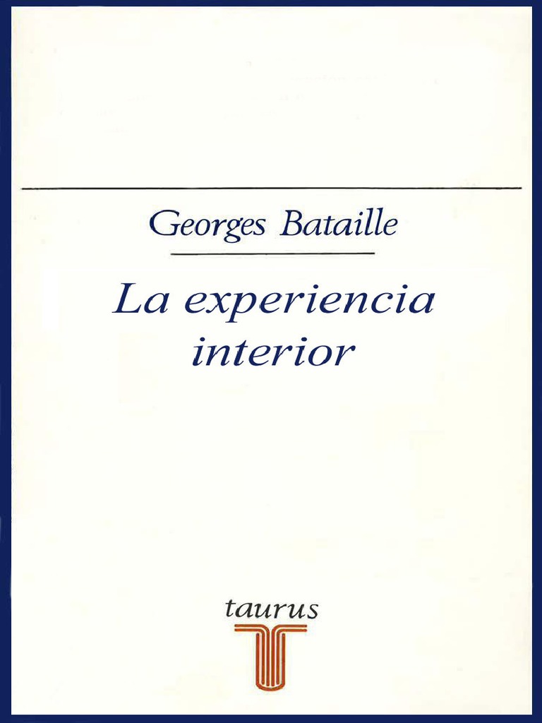 Bataille: La experiencia interior